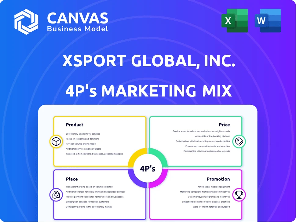 XSPORT GLOBAL, INC. MARKETING MIX TEMPLATE RESEARCH